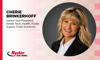 Cherie Brinkerhoff, Senior Vice President, Retail, Tech, Health, Ryder Supply Chain Solutions