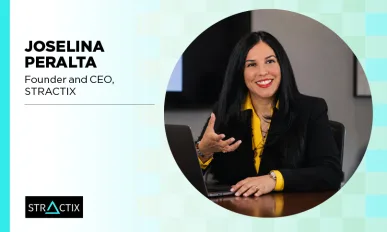 Joselina Peralta, Founder and CEO, STRACTIX